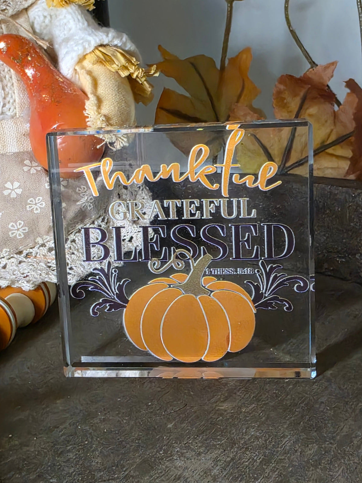 Thankful Grateful Blessed Acrylic Block Sign – Fall Décor